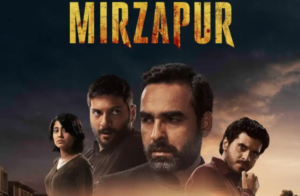 Mirzapur: The Film Release Date, Casting Members and Know the Story of the Movie