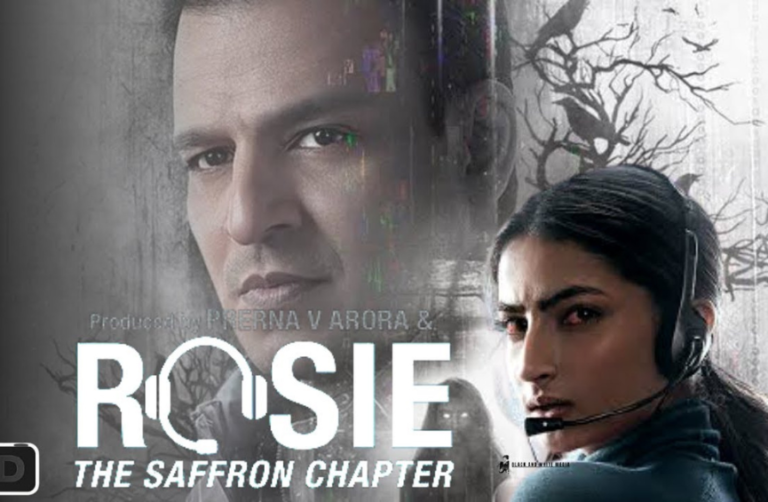 Rosie: The Saffron Chapter Release Date, Overview, Casting and Know the Story of the Movie