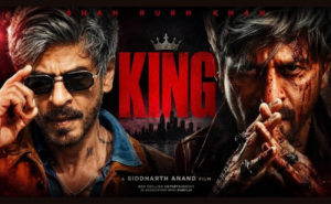 King Movie: Release Date, Cast, Story, Budget, Director and Everything You Need to Know
