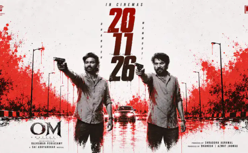 OM Movie (2026) Release Date: Dhanush's Biggest Action Thriller Yet? Cast, Story, Release Date & More